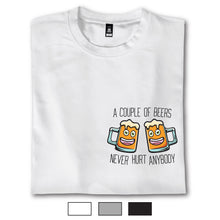 Load image into Gallery viewer, A Couple Of Beers Never Hurt Anybody - T-Shirt
