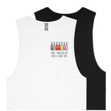 Load image into Gallery viewer, Don't Threaten Me With A Good Time - Singlet