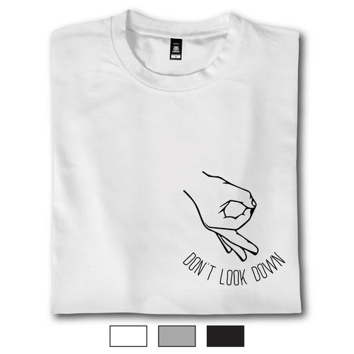 Don't Look Down - T Shirt - Cover