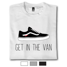 Load image into Gallery viewer, Get In The Van - T Shirt - Cover
