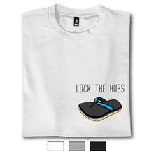 Load image into Gallery viewer, Lock The Hubs - T Shirt - Classic Stitch Up - Cover
